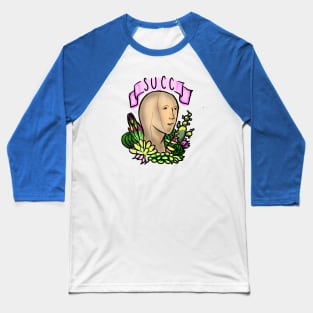 SUCC (a succulent man) Baseball T-Shirt